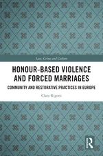 Honour-Based Violence and Forced Marriages