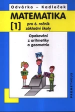 Matematika 6. r. ZŠ 1. díl - Opakování z aritmetiky a geometrie