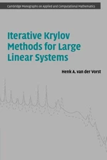 Iterative Krylov Methods for Large Linear Systems