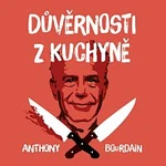 Otakar Brousek ml. – Bourdain: Důvěrnosti z kuchyně