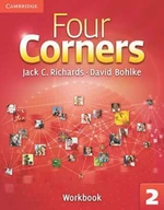 Four Corners 2: Workbook - David Bohlke, Jack C. Richards