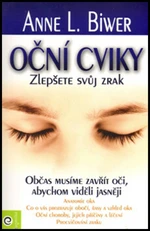 Oční cviky - Anne L. Biwerová