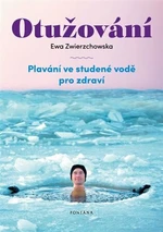 Otužování - Zwierzchowska Ewa