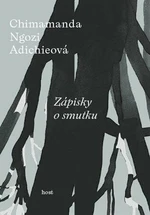 Zápisky o smutku - Chimamanda Ngozi Adichieová