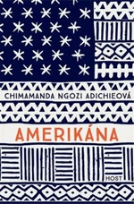 Amerikána - Chimamanda Ngozi Adichieová