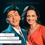 Lucie Bílá, Jan Bendig – Jednu malou chvíli