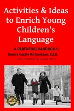 Activities & Ideas to Enrich Young Children's Language