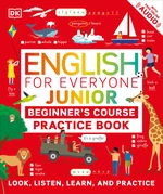 English for Everyone Junior Beginner's Practice Book