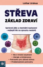 Střeva - Základ zdraví - Lothar Ursinus