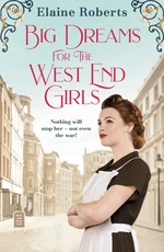 Big Dreams for the West End Girls