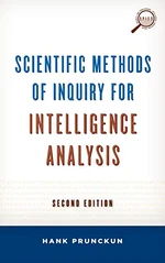 Scientific Methods of Inquiry for Intelligence Analysis