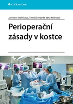 Kniha: Perioperační zásady v kostce od Jedličková Jaroslava