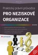 Praktický právní průvodce pro neziskové organizace, Vít Petr