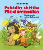 Pohádky skřítka Medovníčka - Jan Lebeda, Veronika Balcarová