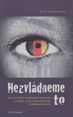 Nezvládneme to - Schneidtová Katja