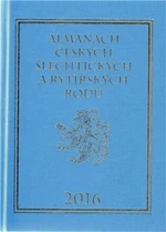 Almanach českých šlechtických a rytířských rodů 2016 - Karel Vavřínek