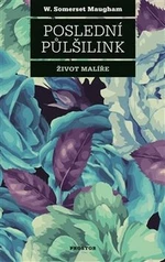 Poslední půlšilink - William Somerset Maugham