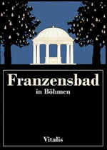 Franzensbad in Böhmen - Harald Salfellner