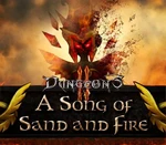 Dungeons 2: A Song of Sand and Fire Steam CD Key