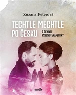 Techtle mechtle po česku - Zuzana Peterová