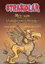 Strašidlář - Mezi námi starobylými strašidly - Hynek Klimek, Zdeňka Študlarová - e-kniha