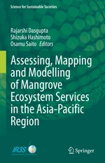 Assessing, Mapping and Modelling of Mangrove Ecosystem Services in the Asia-Pacific Region