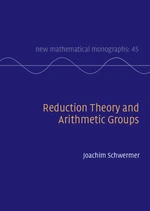 Reduction Theory and Arithmetic Groups