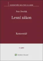 Lesní zákon Komentář - Petr Dvořák