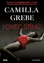 Lovec stínů - Camilla Grebe