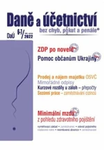 DaÚ 6-7/2022 Minimální mzda – důležitost pro zdravotní pojištění, Pomoc občanům Ukrajiny z pohledu ZDP a DPH, Použití HM, poskytnutí služby a DPH