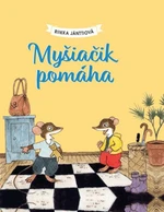 Myšiačik pomáha - Riikka Jänttiová