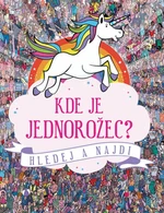 Kde je jednorožec? - Paul Moran, Simon Ecob, Taylor Stuart