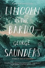 Lincoln in the Bardo - George Saunders