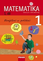 Matematika 1/1.díl Přemýšlení a počítání - Milan Hejný, Darina Jirotková, Jana Slezáková-Kratochvílová