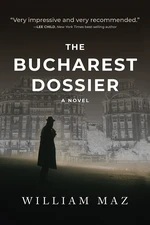 The Bucharest Dossier