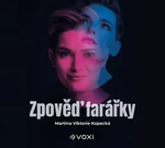 Zpověď farářky - Martina Viktorie Kopecká - audiokniha