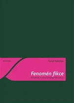 Fenomén fikce - Tomáš Koblížek