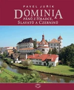 Dominia pánů z Hradce, Slavatů a Czerninů - Pavel Juřík