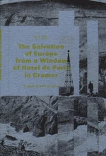 The Salvation of Europe from a Window of Hotel de Paris in Cromer - S. d. Ch.