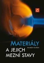 Materiály a jejich mezní stavy - Dalibor Vojtěch