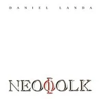 Daniel Landa – Neofolk CD