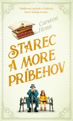 Starec a more príbehov - Carsten Henn