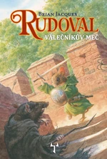 Rudoval: Válečníkův meč - James Brian Jacques - e-kniha