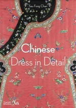 Chinese Dress in Detail - Sau Fong Chan