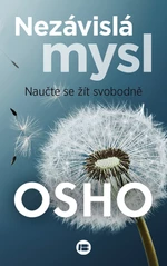 Nezávislá mysl - Osho Rajneesh - e-kniha