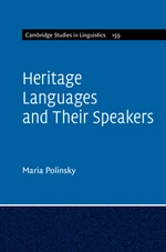 Heritage Languages and their Speakers