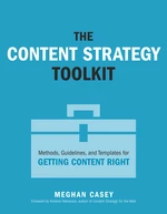 Content Strategy Toolkit, The