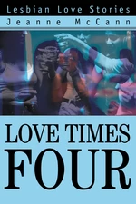 Love Times Four