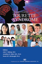 A Family's Guide to Tourette Syndrome