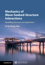 Mechanics of Wave-Seabed-Structure Interactions